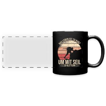 Klettern Spruch Kletterer Bouldern Freeclimbing - Panorama-Tasse farbig - Schwarz - Vorne