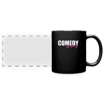 Comedy is sexy Humor Witz - Panorama-Tasse farbig - Schwarz - Vorne