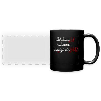 German teacher I came, saw and corrected teachers - Full Colour Panoramic Mug - black - Front