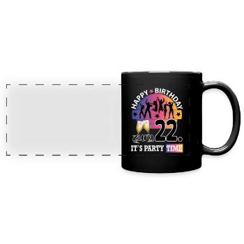 Geburtstag 22 Party People Fete Dancing Tanzen - Panorama-Tasse farbig - Schwarz - Vorne