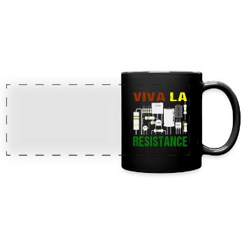 Viva La Resistance Widerstand Lustig Elektroniker - Panorama-Tasse farbig - Schwarz - Vorne