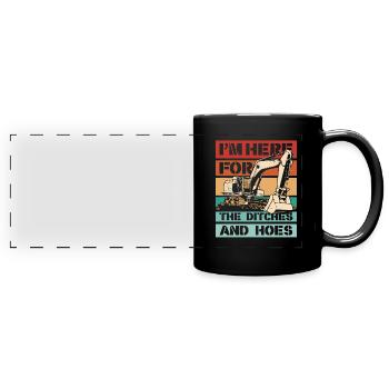 I'm Here For The Ditches And Hoes Duty Cycle Crawler Crane - Full Colour Panoramic Mug - black - Front