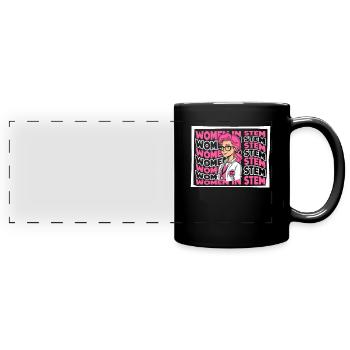 Frauen im MINT-Bereich MINT-Wissenschaftlerin stärkt Frauen - Panorama-Tasse farbig - Schwarz - Vorne