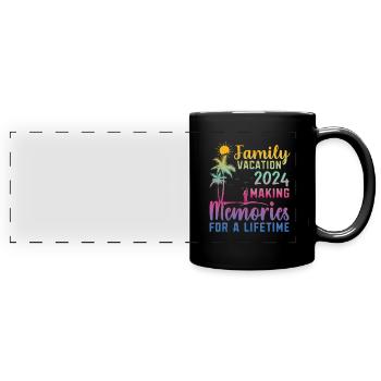 Familienurlaub Erinnerungen Schaffen - Panorama-Tasse farbig - Schwarz - Vorne