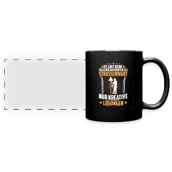 Straßenwärter keine falsche Antwort Chausseewärter - Full Colour Panoramic Mug - black - Front