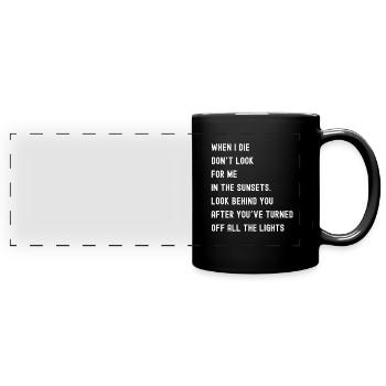 Wenn ich komisch sterbe - Panorama-Tasse farbig - Schwarz - Vorne