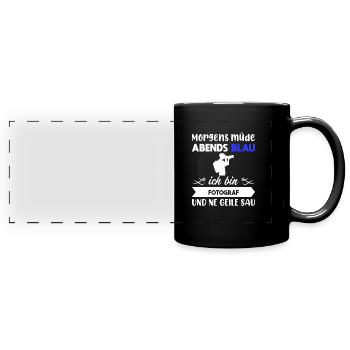 Morgens Müde Abends Blau Fotograf - Panorama-Tasse farbig - Schwarz - Vorne