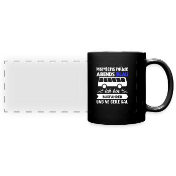 Morgens Müde Abends Blau Busfahrer - Panorama-Tasse farbig - Schwarz - Vorne