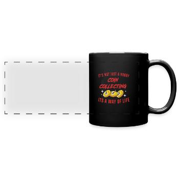 Coin collector - Full Colour Panoramic Mug - black - Front