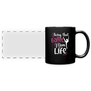Ballet Ballerina Dance Dancer Dancing Ballet Gift - Full Colour Panoramic Mug - black - Front