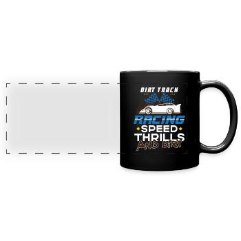 Dirt Track Racing Fast And Dirty Racing Fan Race - Panorama-Tasse farbig - Schwarz - Vorne