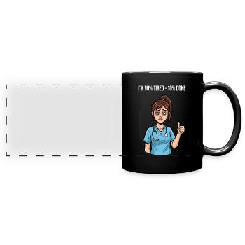 90% Müde, 10% Fertig - Pflegeheld Pflegerin - Panorama-Tasse farbig - Schwarz - Vorne