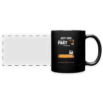 Just One More Car Part I Promise - Full Colour Panoramic Mug - black - Front