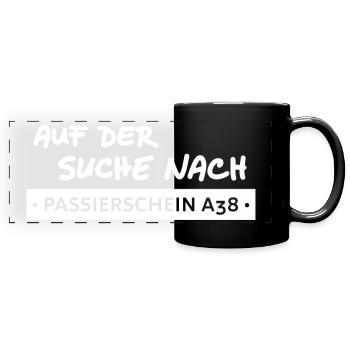 passierschein a38 - bürokratie - Panorama-Tasse farbig - Schwarz - Vorne