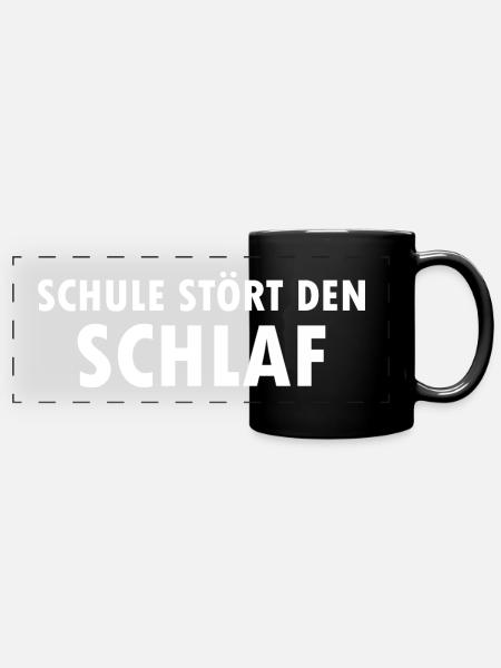 Schule Stört Den Schlaf - Panorama-Tasse farbig - Schwarz