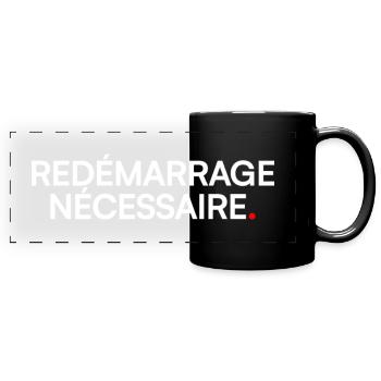 Redémarrage nécessaire humour fatigue - Mug panoramique uni - noir - Devant