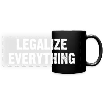 Legalize Everything - Full Colour Panoramic Mug - black - Front