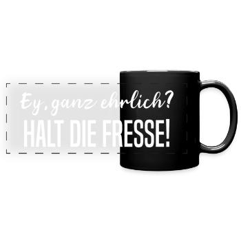 Halt die Fresse - Panorama-Tasse farbig - Schwarz - Vorne