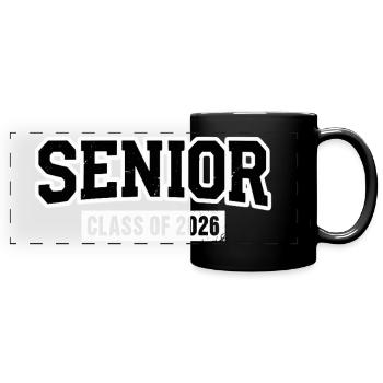 SENIOR CLASS OF 2026 Proud Graduates - Full Colour Panoramic Mug - black - Front