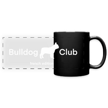 Bulldog Club French Bulldog Frenchie Dogs Animals - Full Colour Panoramic Mug - black - Front