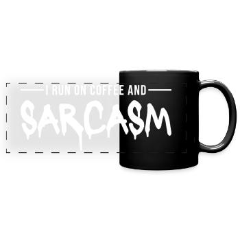 Cadeau de café : je cours sur le café et le sarcasme - Mug panoramique uni - noir - Devant