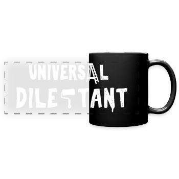 Universal Dilettant - Panorama-Tasse farbig - Schwarz - Vorne