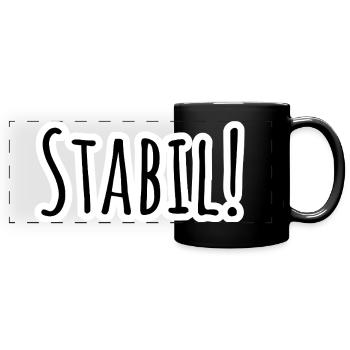Un design solide ! Restez stable ! - Mug panoramique uni - noir - Devant