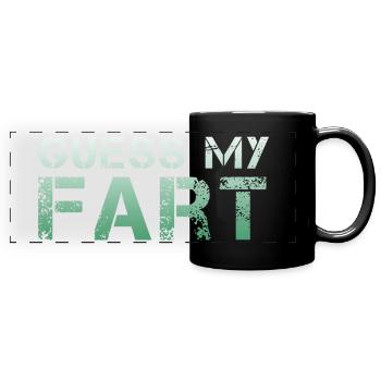 Guess My Fart - Furzen Spruch lustig Furz Pupsen - Panorama-Tasse farbig - Schwarz - Vorne
