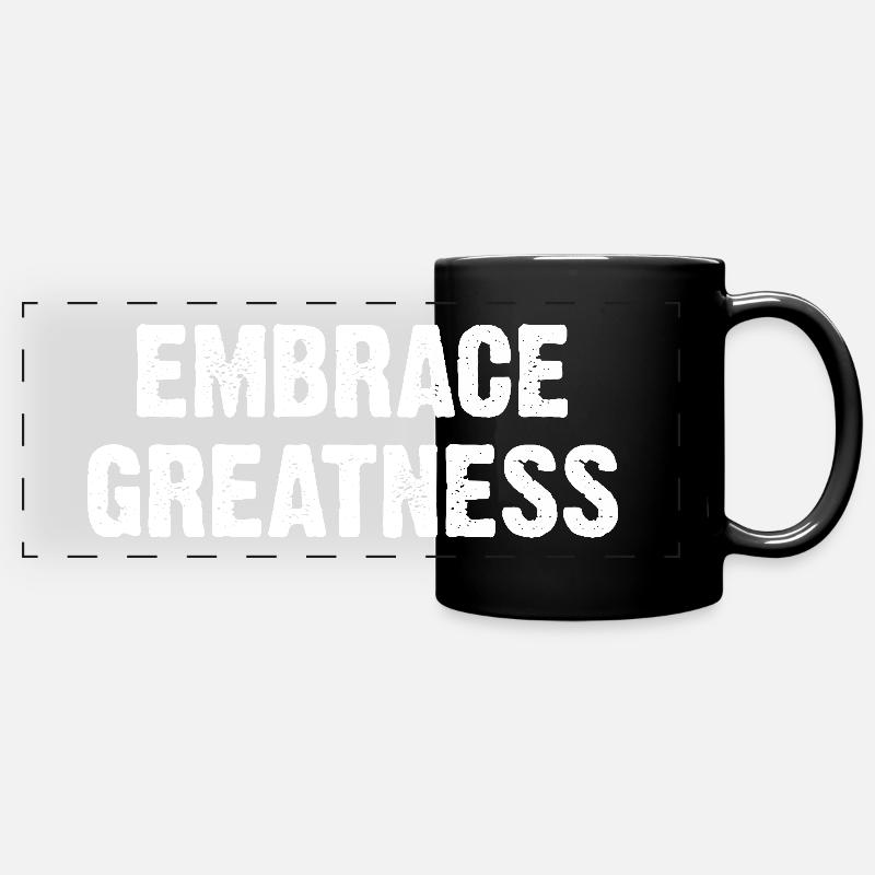 Embrace Greatness - Panorama-Tasse farbig - Schwarz