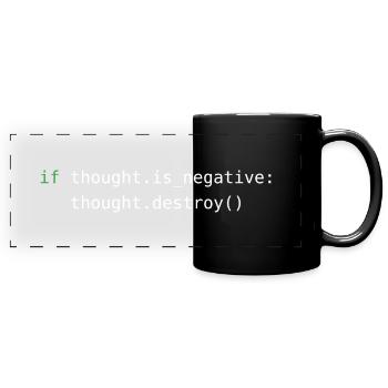 Python code | Zerstöre negative Gedanken - Panorama-Tasse farbig - Schwarz - Vorne