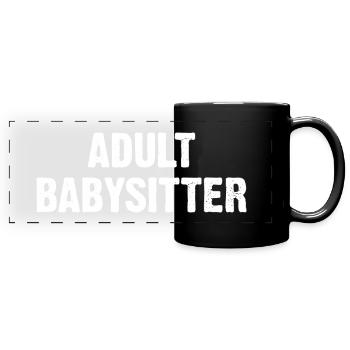 Adult Babysitter - Full Colour Panoramic Mug - black - Front