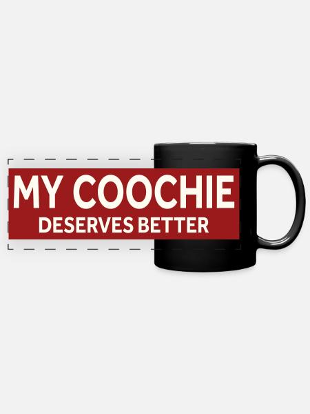 MY COUCHIE DESERVES BETTER - Panorama-Tasse farbig - Schwarz