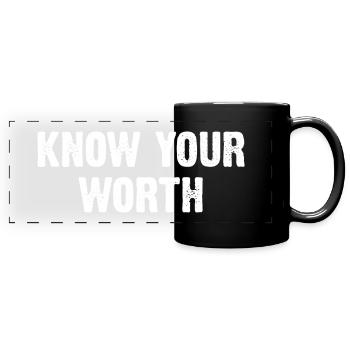 Know Your Worth - Panorama-Tasse farbig - Schwarz - Vorne