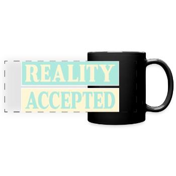 Reality Accepted - Full Colour Panoramic Mug - black - Front