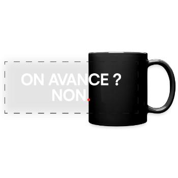 On avance non humour réunion bureau - Mug panoramique uni - noir - Devant