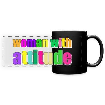 woman with attitude design - Full Colour Panoramic Mug - black - Front