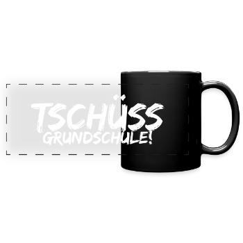 Tschüss Grundschule - Panorama-Tasse farbig - Schwarz - Vorne