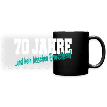 70 Jahre Geburtstag Lustig Spruch Geschenk - Panorama-Tasse farbig - Schwarz - Vorne
