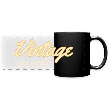 Vintage pas vieille. - Mug panoramique uni - noir - Devant