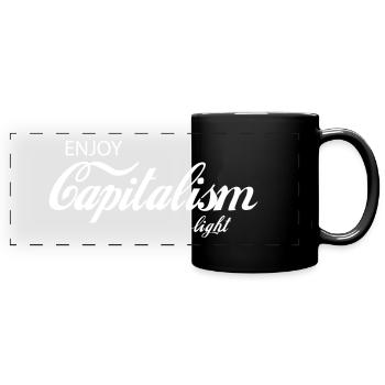 Profitez de la lumière du capitalisme - Mug panoramique uni - noir - Devant