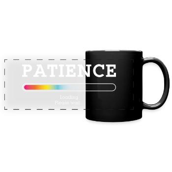 Maß an Geduld - Panorama-Tasse farbig - Schwarz - Vorne