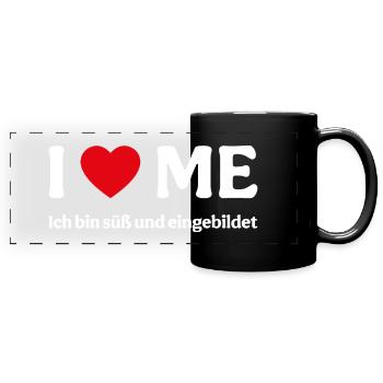 Ich liebe mich - Ich bin süß und eingebildet - Panorama-Tasse farbig - Schwarz - Vorne