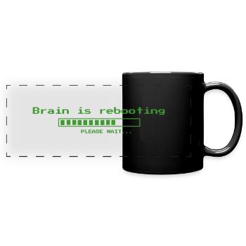 Brain is rebooting, please wait ... - Panorama-Tasse farbig - Schwarz - Vorne
