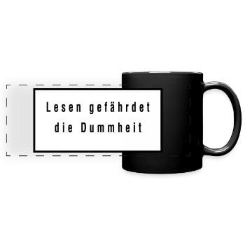 lesen gefährdet die Dummheit - Panorama-Tasse farbig - Schwarz - Vorne