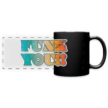 Funk you music saying - Mug panoramique uni - noir - Devant