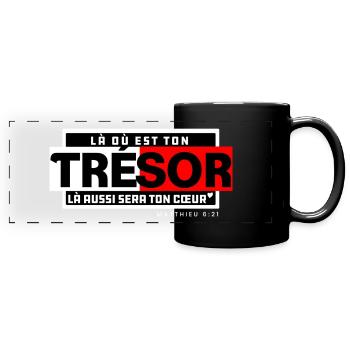 Là où est ton Trésor, là aussi sera ton Cœur - Mug panoramique uni - noir - Devant