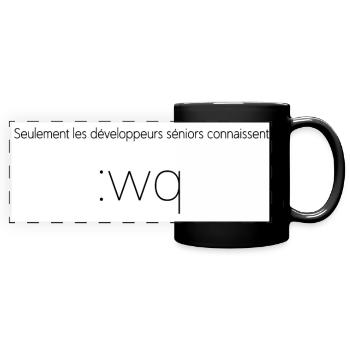 seulement les developpeurs seniors connaissent - Mug panoramique uni - noir - Devant
