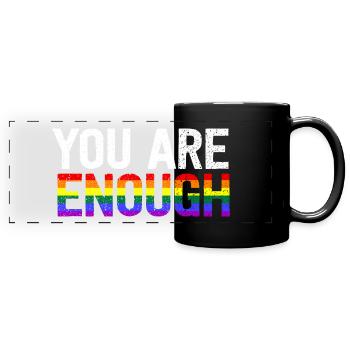 You Are Enough - Panorama-Tasse farbig - Schwarz - Vorne