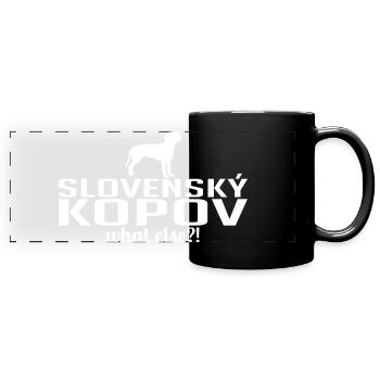 SLOVENSKY KOPOV what else Wilsigns Hundespruch - Panorama-Tasse farbig - Schwarz - Vorne