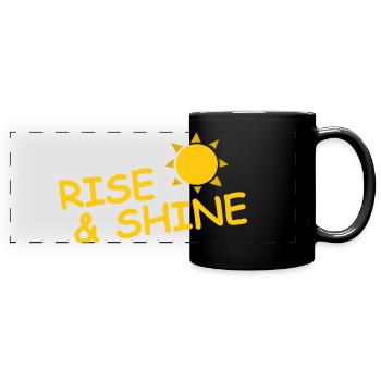 RISE & SHINE - Full Colour Panoramic Mug - black - Front